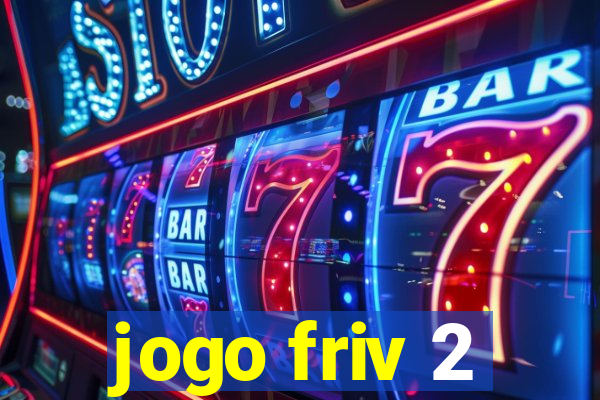 jogo friv 2